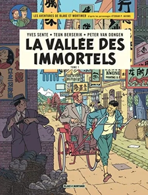 Blake & Mortimer - Tome 25 - La Vallée des Immortels Tome 1 - Menace sur Hong Kong