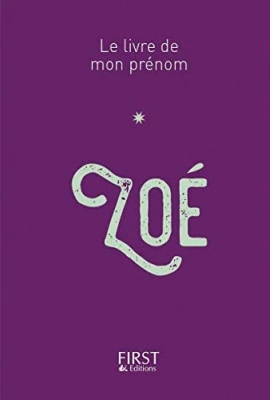 Le livre de mon prénom : Zoé
