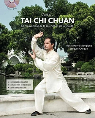 L'art du Tai Chi Chuan - Le mouvement de la sérénité et de la vitalité - Livre + DVD (sous blister)