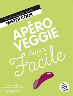 Apéro Veggie Super Facile