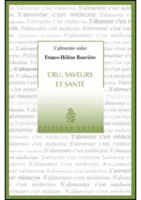 Cru, saveurs et santé