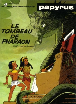 Papyrus - Tome 4 - Le Tombeau De Pharaon (E.O)