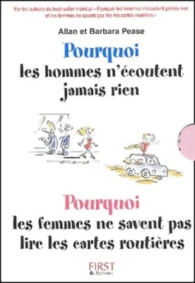 Pourquoi les hommes n'écoutent jamais rien. Pourquoi les femmes ne savent pas lire les cartes routières Coffret 2 volumes