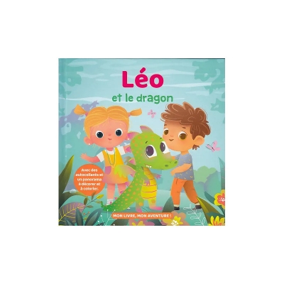 Mon livre, mon aventure : Léo et le dragon