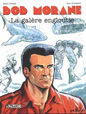 Bob Morane - La Galère Engloutie tome 10