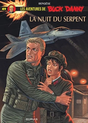 Les Aventures De Buck Danny - Tome 49 - La Nuit Du Serpent (E.O)