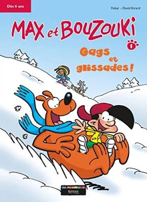 Max Et Bouzouki Tome 1 - Gags Et Glissades