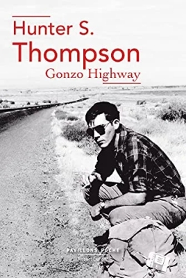 Gonzo Highway - Pavillons Poche