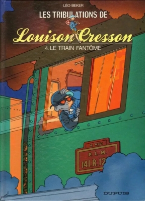 Louison Cresson - Tome 4 - Le Train Fantôme