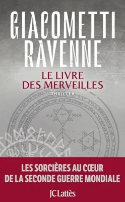 Le livre des merveilles - La Saga du Soleil Noir: La Saga du Soleil noir, Tome 7