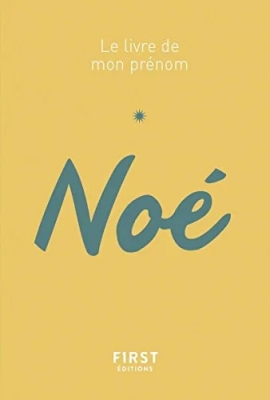 Le livre de mon prénom : Noé