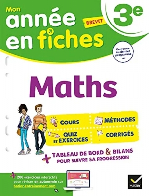 Maths 3e (fiches de révision & exercices) Tout le programme de 3e en fiches