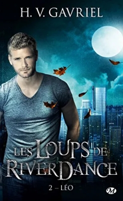Les Loups de Riverdance , Tome 2 - Léo