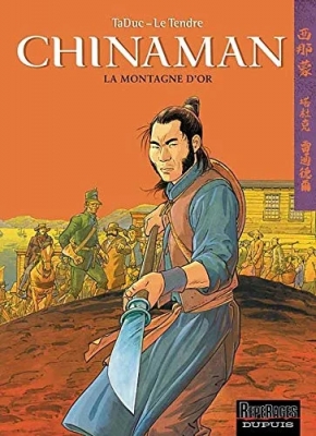 Chinaman Tome 1 - La Montagne D'or