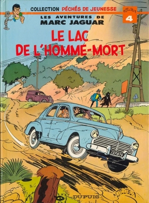 Collection péchés de jeunesse- Tome 4 - Les aventures de Marc Jaguar -Le Lac de l'homme mort