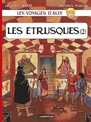 Les Voyages D'alix - Les Etrusques - Tome 2