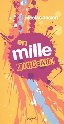 En Mille Morceaux - Tome 0