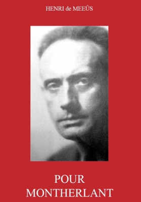 Pour Montherlant