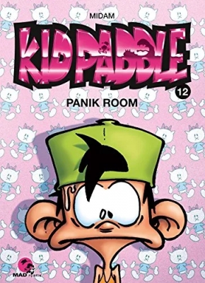 Kid Paddle - Tome 12 - Panik room