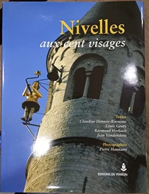 Nivelles aux cent visages