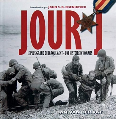 Jour J - Le plus grand débarquement, Une histoire d'hommes