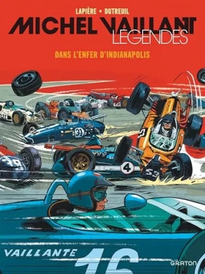 Michel Vaillant - Légendes - Tome 1 - Dans l enfer d Indianapolis