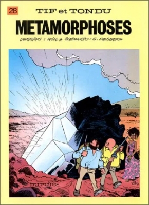 Tif et Tondu - Tome 28 - Métamorphoses