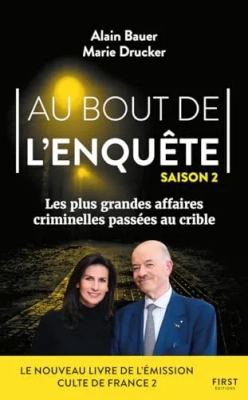 Au bout de l'enquête, Tome 02 - Les plus grandes affaires criminelles
