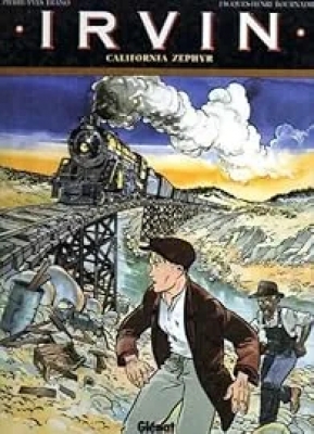 California zephyr - Tome 1