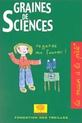 Graines De Sciences - Tome 1