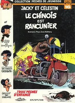 Péchés de jeunesse - Le Chinois est rancunier (Jacky et Célestin)