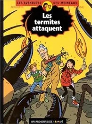 Les aventures des moineaux - Tome 5 - Les termites attaquent