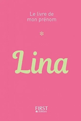 Le livre de mon prénom : Lina