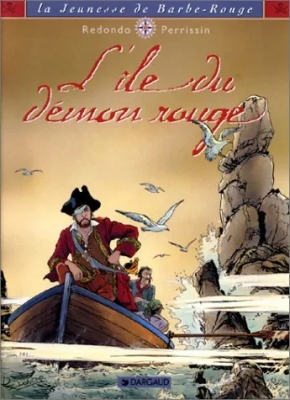La Jeunesse de Barbe-Rouge - Tome 4 - L' Ile du démon rouge