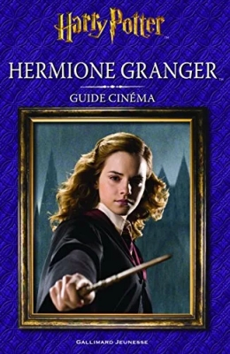 Harry Potter, Guide Cinéma : Hermione Granger