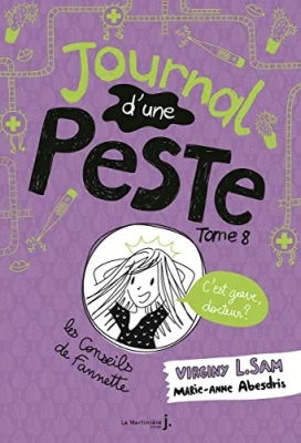 Journal d'une peste, tome 8 - C'est grave, docteur ?