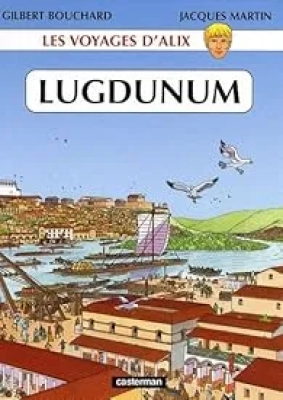 Les voyages d'Alix - Lugdunum