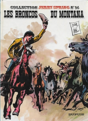 Jerry Spring - Tome 14 - Les Broncos Du Montana
