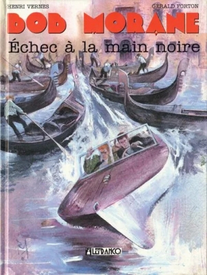 Bob Morane - Echec A La Main tome 7