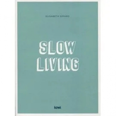 Slow living