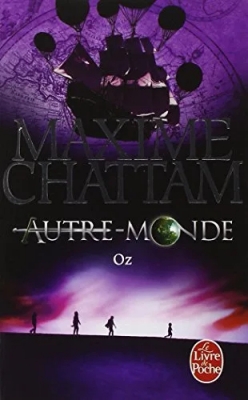 Autre-Monde, tome 5 : Oz