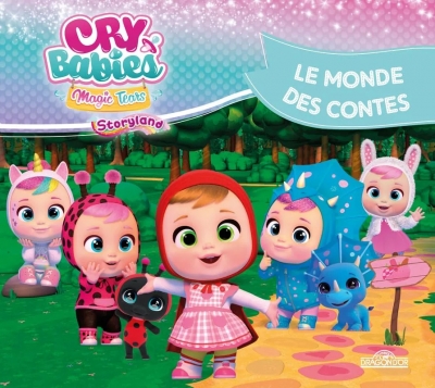 Cry Babies - Le Monde des contes - Dès 5 ans