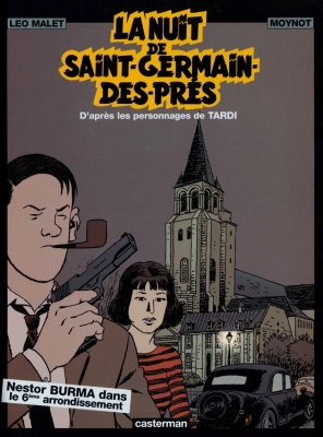 Nestor Burma dans le 6ème arrondissement - La Nuit de Saint-Germain des Près
