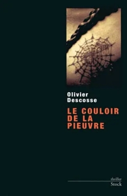 Le couloir de la pieuvre