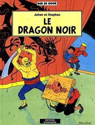 Les aventures de Johan et Stephan - Tome 7 - Le Dragon noir (E.O)