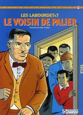 Michel Vaillant présente - Palmarès inédit numéro 14 - Les Labourdet - Tome 7 - Le voisin de palier