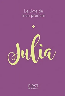 Le livre de mon prénom : Julia