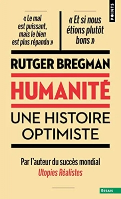 Humanité - Une histoire optimiste