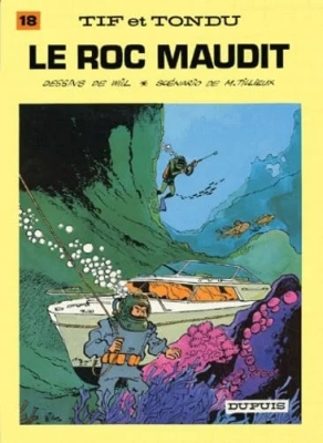 Tif et Tondu - Tome 18 - Le Roc maudit