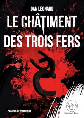 Le châtiment des Trois Fers